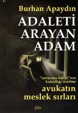 Adaleti Arayan Adam