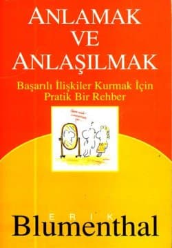 Anlamak ve Anlaşılmak