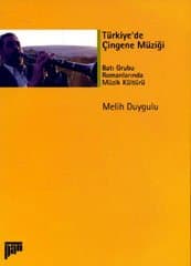 Türkiye`de Çingene Müziği