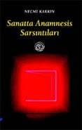Sanatta Anamnesis Sarsıntıları