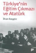 Türkiye'nin Eğitim Çıkmazı ve Atatürk