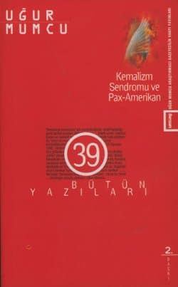 Kemalizm Sendromu ve Pax-Amerikan