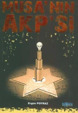 Musa'nın AKP'si