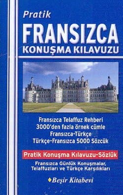 Pratik Fransızca Konuşma Kılavuzu