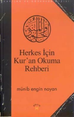 Herkes İçin Kur`an Okuma Rehberi