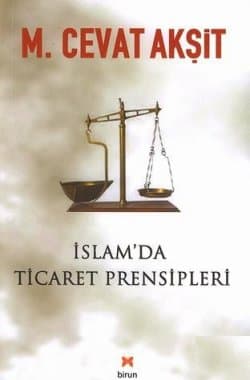 İslam'da Ticaret Prensipleri