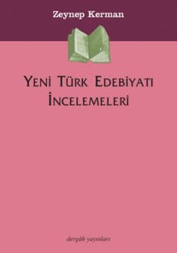 Yeni Türk Edebiyatı İncelemeleri