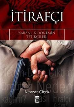 İtirafçı / Karanlık Dönemin Tetikçileri