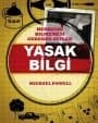 Yasak Bilgi - Herkesin Bilmemesi Gereken Şeyler