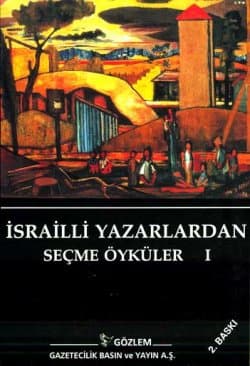 İsrailli Yazarlardan Seçme Öyküler -Takım-