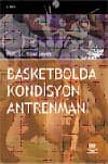 Basketbolda Kondisyon Antrenmanı