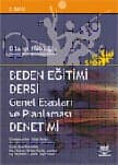 Beden Eğitimi Dersi Genel Esasları ve Planlanması, Denetimi