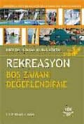 Rekreasyon Boş Zamanı Değerlendirme