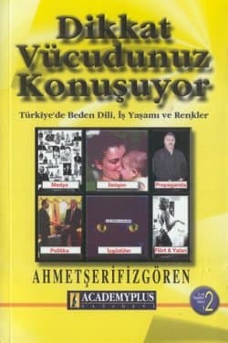 Dikkat Vücudunuz Konuşuyor