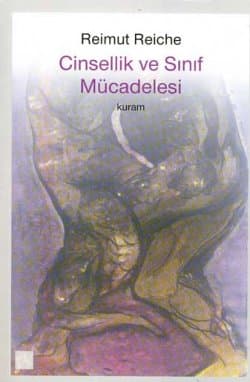 Cinsellik ve Sınıf Mücadelesi