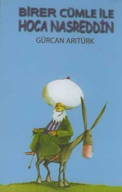 Birer Cümle ile Hoca Nasreddin