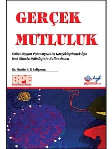 Gerçek Mutluluk