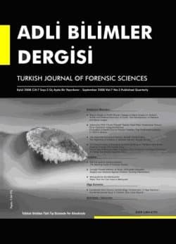 Adli Bilimler Dergisi - Cilt: 7 Sayı: 3 Eylül 2008