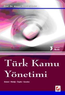 Türk Kamu Yönetimi (Genişletilmiş 3. Baskı)