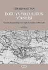 Doğuya Yolculuğun Yükselişi