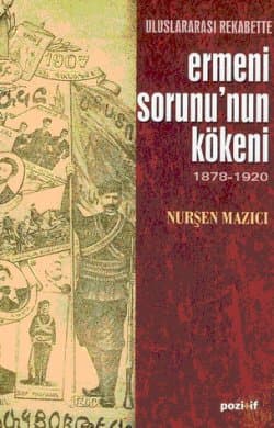 Ermeni Sorunu`nun Kökeni