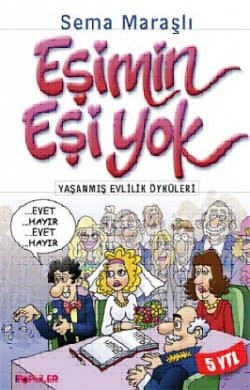 Eşimin Eşi Yok
