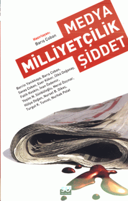 Medya Milliyetçilik Şiddet