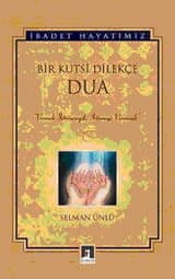Bir Kutsi Dilekçe Dua