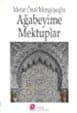 Ağabeyime Mektuplar