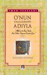 O`nun (Celle Celâluhû) Adıyla