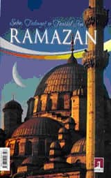 Sabır Teslimiyet ve Tevekkül Ayı Ramazan