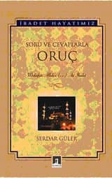 Soru ve Cevaplarla Oruç
