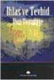 İhlas ve Tevhid