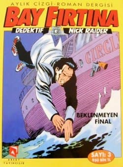 Bay Fırtına 3 / Beklenmeyen Final