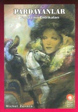 Pardayanlar 5 / Fausta'nın Entrikaları