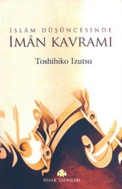 İslâm Düşüncesinde İman Kavramı