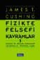 Fizikte Felsefi Kavramlar - 1 Felsefe ve Bilimsel Kuramlar Arasındaki Tarihsel İlişki