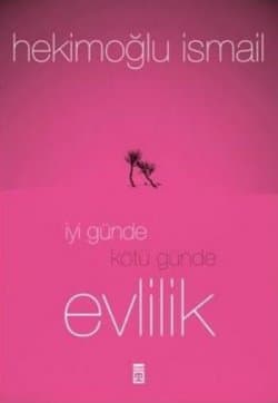 İyi Günde Kötü Günde Evlilik