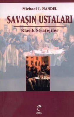 Savaşın Ustaları / Klasik Stratejiler