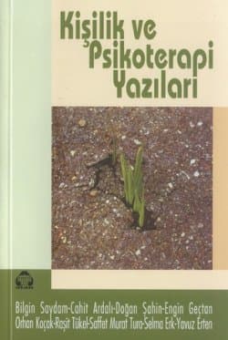 Kişilik ve Psikoterapi Yazıları /Salı Toplantıları Kitabı