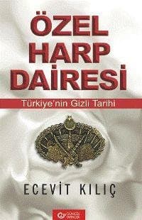 Özel Harp Dairesi Türkiyenin Gizli Tarihi