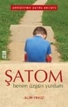 Şatom/ Benim Üzgün Yurdum