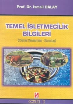 Temel İşletmecilik Bilgileri (Genel Kavramlar - Kuruluş)