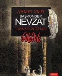 Tapınak Fahişeleri (Başkomser Nevzat, #2)