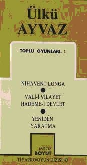 Toplu Oyunları 1 / Nihavent Longa/ Vali- i Vilayet Hademe- i Devlet/ Yeniden Yaratma