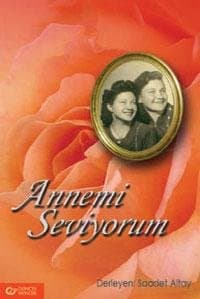 Annemi Seviyorum