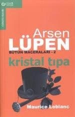 Kristal Tıpa Arsen Lupen Bütün Maceraları 2