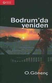 Bodrum`da Yeniden