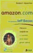 Amazon.com ve Yaratıcısı Jeff Bezos