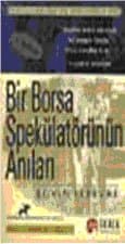 Bir Borsa Spekülatörünün Anıları
